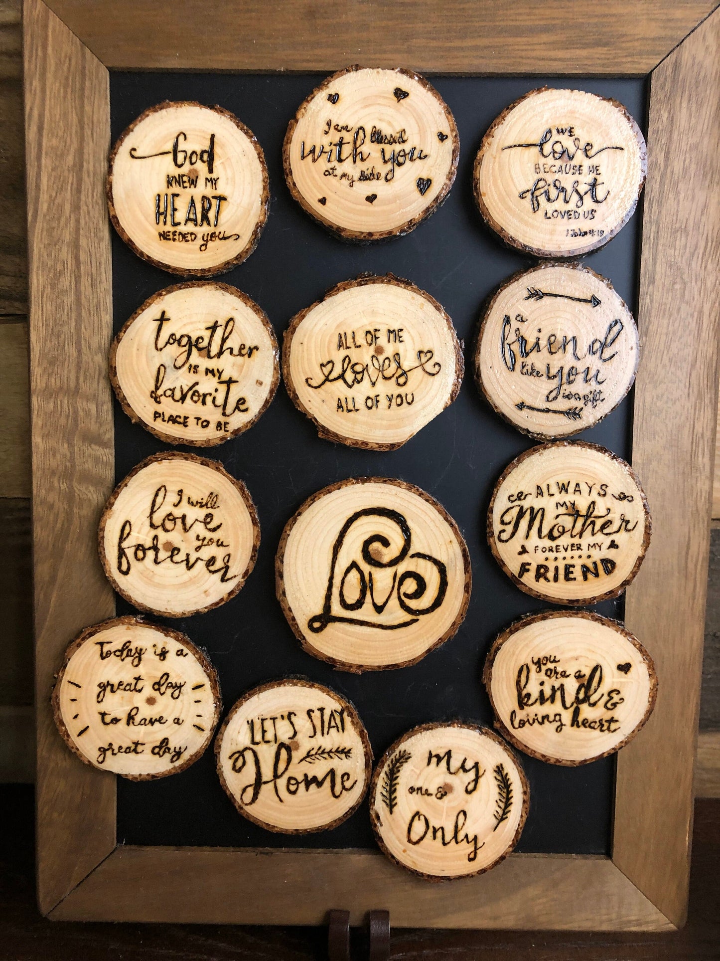 Wood Slice Magnet - “We Love Because He First Loved Us”